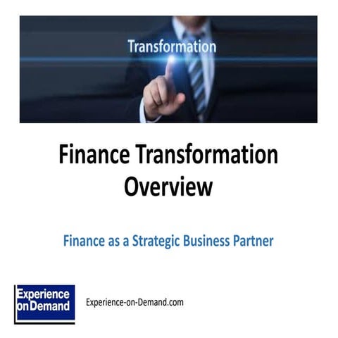 EOD Finance Transformation Overview Publication Version