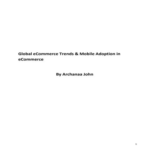 Global eCommerce Trends - Archanaa John