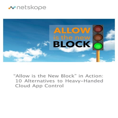 Allow is the New Block