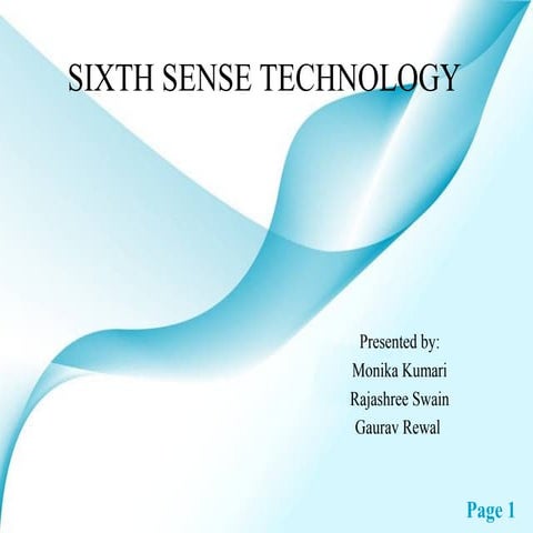 SIXTH SENSE TECHNOLGY