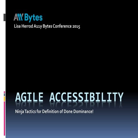 A11yCamp2015_Agile Accessibility