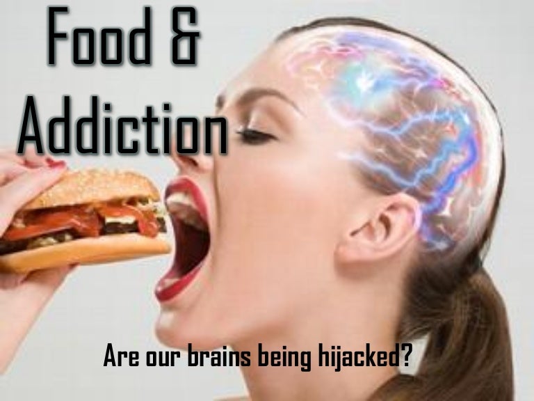 Food & Addiction