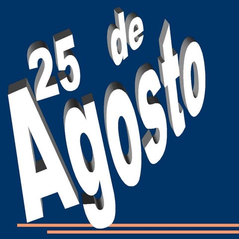 25 de agosto