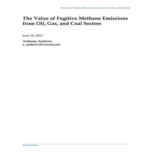 The Value of Fugitive Methane Emissions From Oil & Gas Sectors