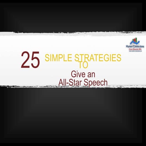 25 Effective strategies for a great speech