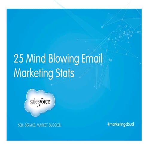 25emailmarketingstats 130712092319-phpapp02