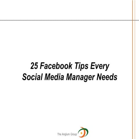25 Facebook Tips
