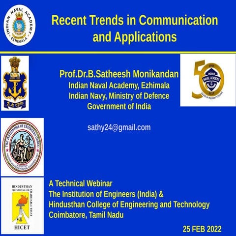RECENT TRENDS IN COMMUNICATION AND APPLICATIONS