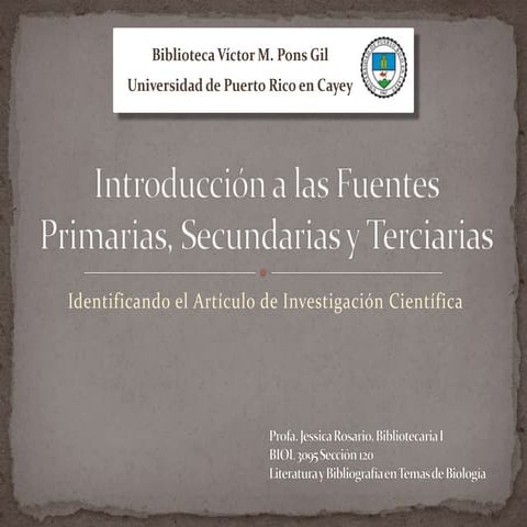 Fuentes Primarias, Secundarias y Terciarias