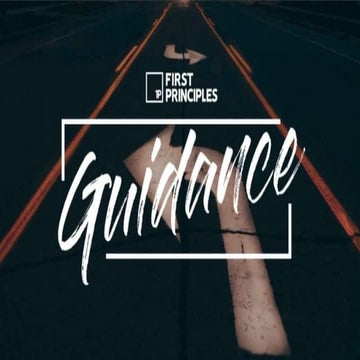 First Principles: Guidance - 15 July 2018 - Bruce McCallum