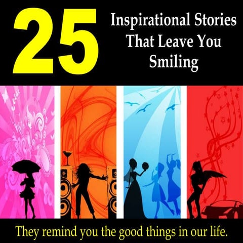 25 Inspirational Stories | PPT | Free Download