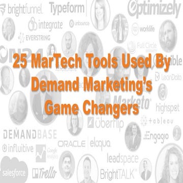 25 MarTech Tools Used By Demand Marketing Game Changers