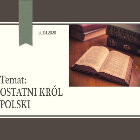 Klasa 4 Historia Ostatni Król Polski Miał Na Imie Artur