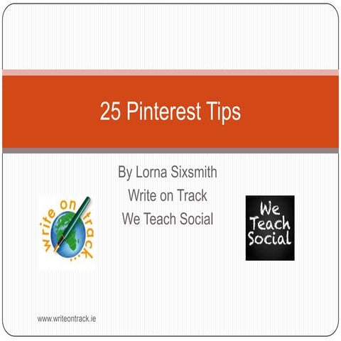 25 Pinterest Tips For Maximum Success