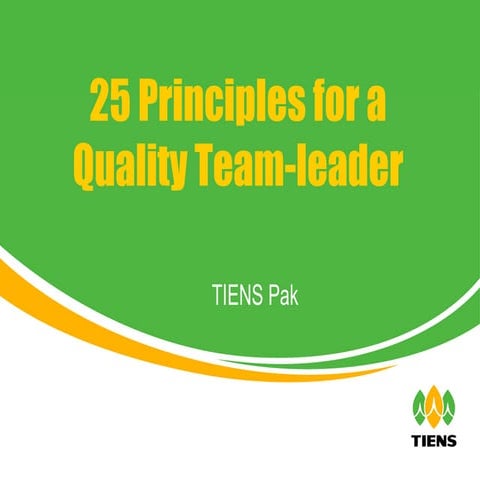 25 Principles For Quality Leader