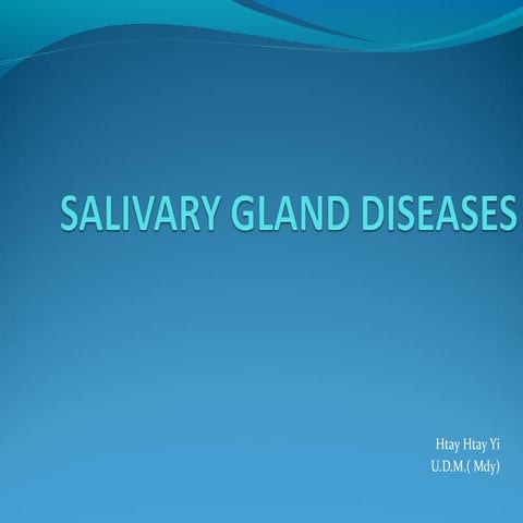 Salivary Gland Diseases