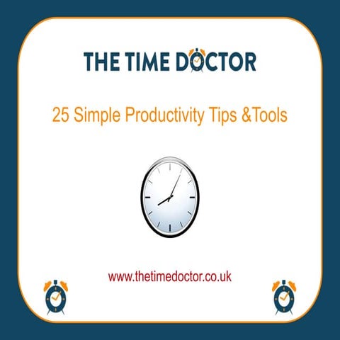 25 simple productivity tips &tools