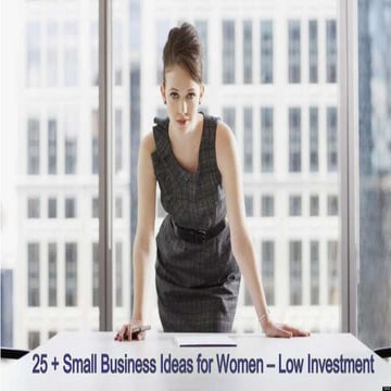 25 small business ideas for women – low investment
