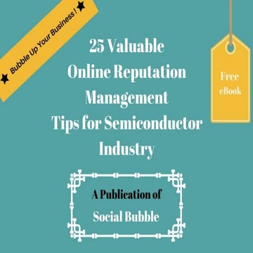 25 valuable online reputation management tips for semiconductor industry
