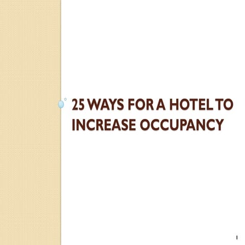25 ways for a hotel to increase occupancy 