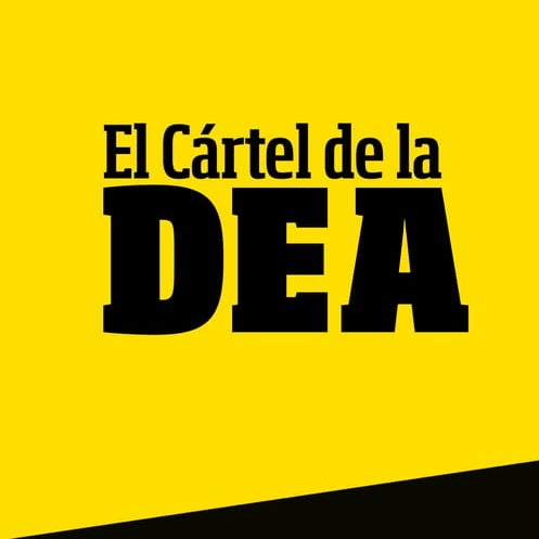 EL CARTEL DE LA DEA