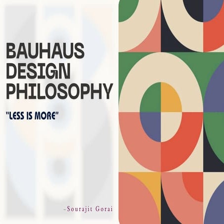A Graphic Designing Project on "Bauhaus design philosophy"