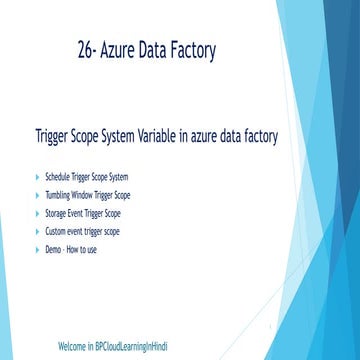26- Trigger Scope System Variable in Azure Data Factory.pptx