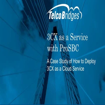 UCaaS with 3cx and ProSBC