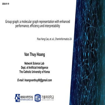 260119_Thuy_Labseminar[Group graph: a molecular graph representation ...