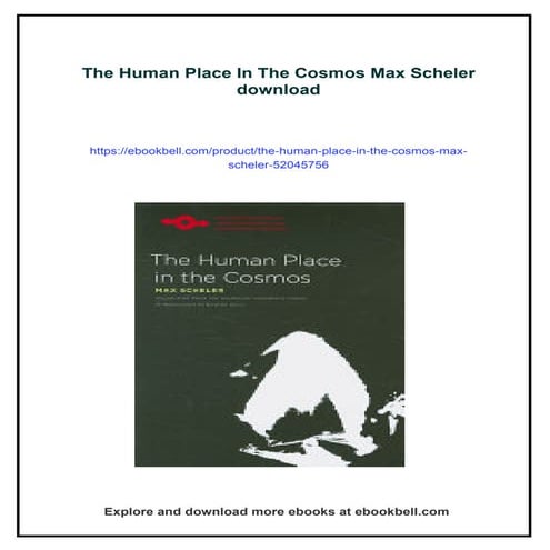 The Human Place In The Cosmos Max Scheler | PDF