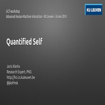 Quantified Self - LICT workshop - KU Leuven