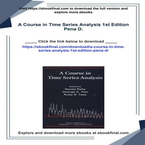 A Course in Time Series Analysis 1st Edition Pena D. | PDF