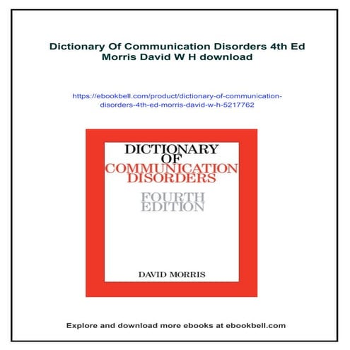 Dictionary Of Communication Disorders 4th Ed Morris David W H | PDF