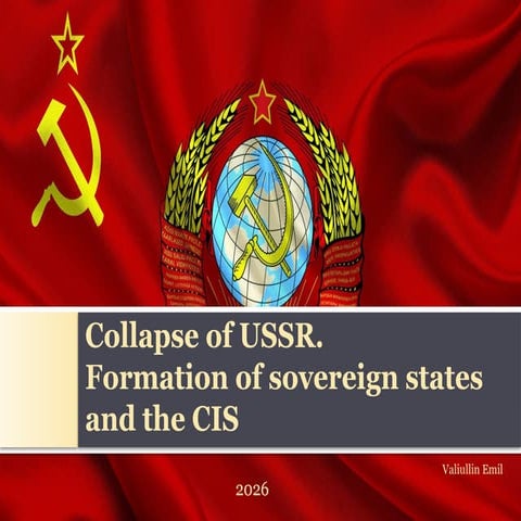 The Collapse of the USSR: Perestroika, Political Reform, and the Birth ...