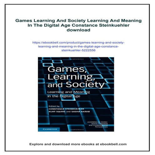Games Learning And Society Learning And Meaning In The Digital Age Constance ...