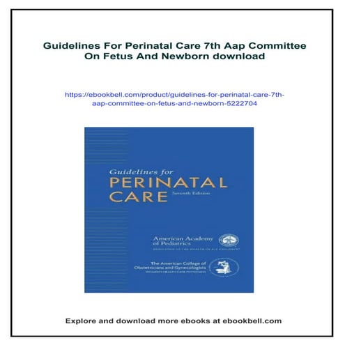 Guidelines For Perinatal Care 7th Aap Committee On Fetus And Newborn | PDF