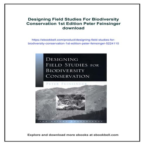 Designing Field Studies For Biodiversity Conservation 1st Edition Peter Feins...