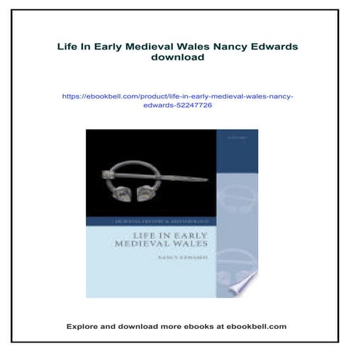Life In Early Medieval Wales Nancy Edwards | PDF