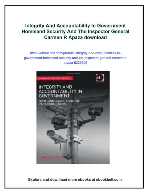 Integrity And Accountability In Government Homeland Security And The Inspecto...