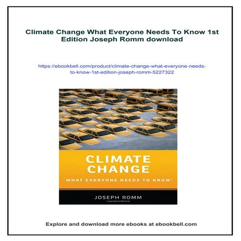 Climate Change What Everyone Needs To Know 1st Edition Joseph Romm