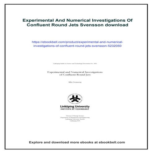 Experimental And Numerical Investigations Of Confluent Round Jets ...