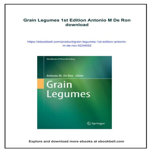 Grain Legumes 1st Edition Antonio M De Ron