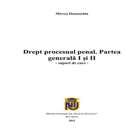 261916302 6-drept-procesual-penal-partea-generala-i-si-ii-pdf