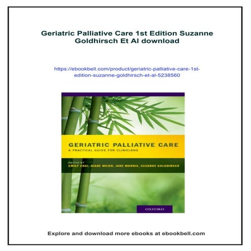 Geriatric Palliative Care 1st Edition Suzanne Goldhirsch Et Al | PDF
