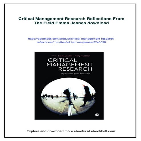 Critical Management Research Reflections From The Field Emma Jeanes | PDF