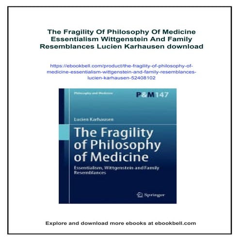 The Fragility Of Philosophy Of Medicine Essentialism Wittgenstein And ...