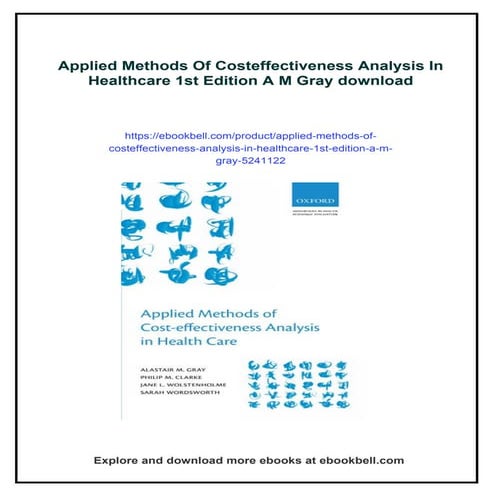 Applied Methods Of Costeffectiveness Analysis In Healthcare 1st Edition A M Gray | PDF
