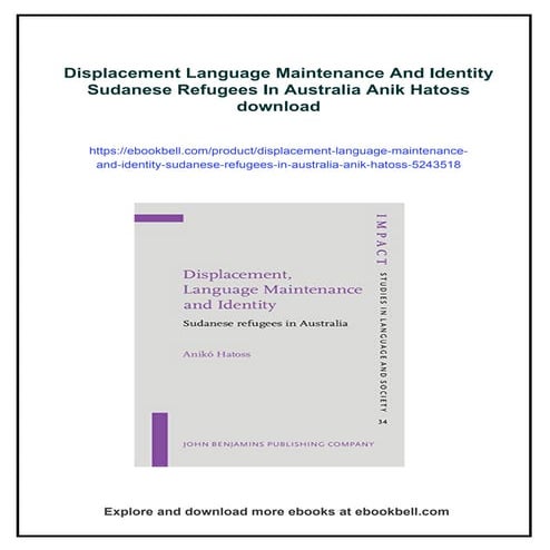 Displacement Language Maintenance And Identity Sudanese Refugees In ...