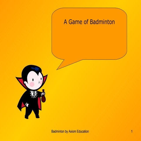 A Game of Badminton