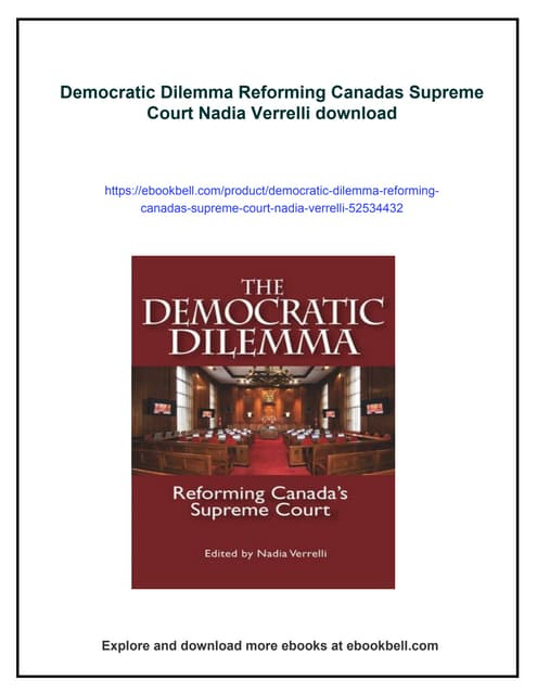 Democratic Dilemma Reforming Canadas Supreme Court Nadia Verrelli PDF Democratic Dilemma Reforming Canadas Supreme Court Nadia Verrelli PDF